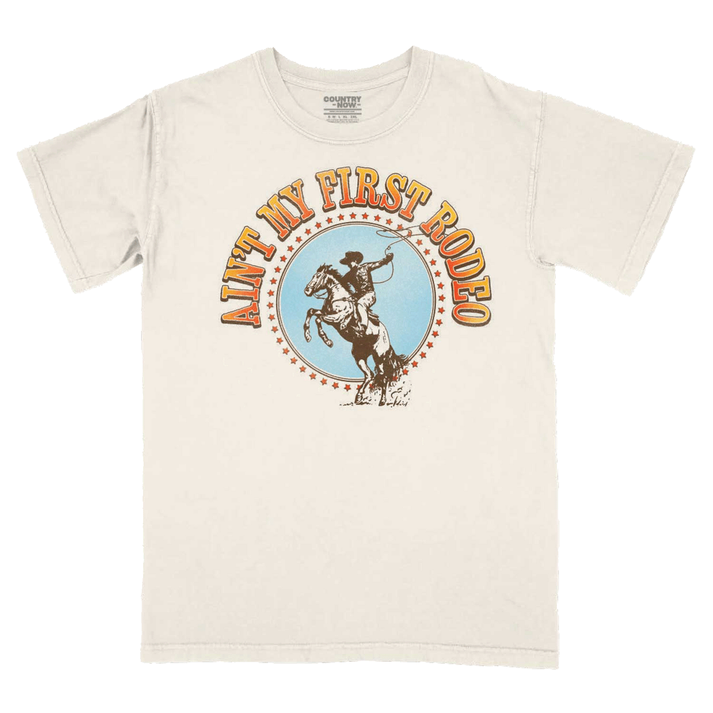 Ain't My First Rodeo Tee